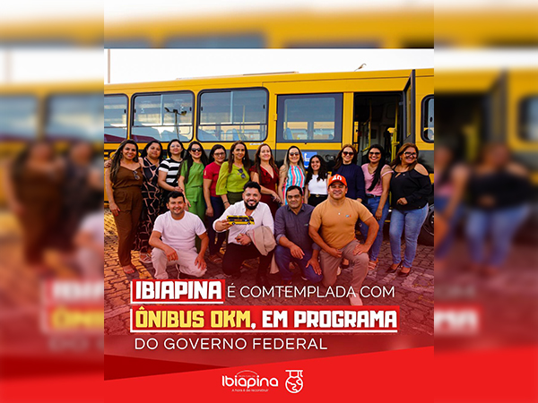 IBIAPINA É CONTEMPLADA COM UM ÔNIBUS 0KM ??