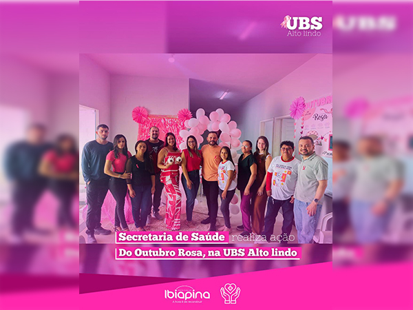 AÇÃO DO OUTUBRO ROSA NA UBS DO ALTO LINDO!